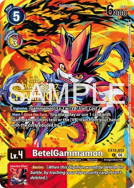 BetelGammamon (Regionals 26-27 Season 2 Champion) (EX12 013-T701625)