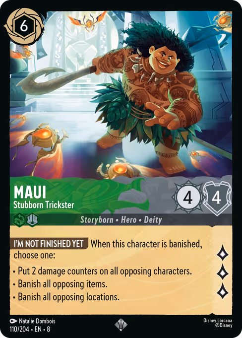 Maui - Stubborn Trickster (ROJ 110)