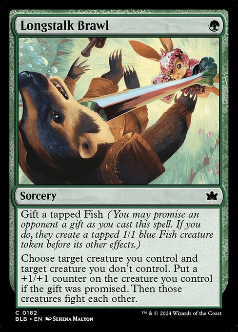 Longstalk Brawl (BLB 182)