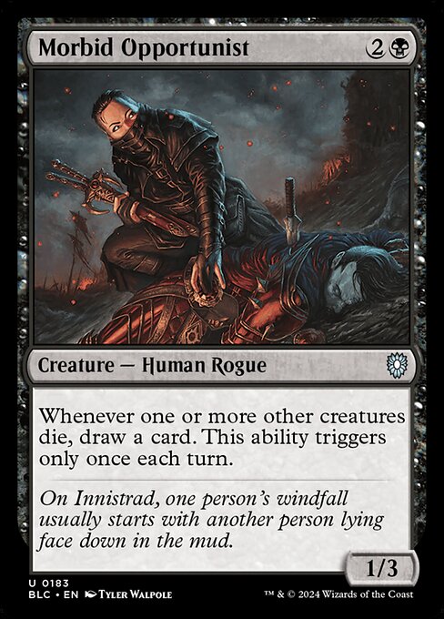 Morbid Opportunist (BLC 183)