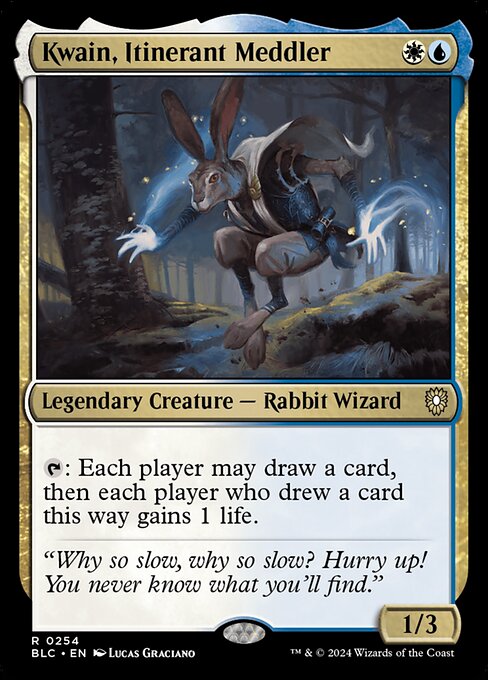 Kwain, Itinerant Meddler (BLC 254)