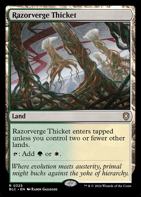 Razorverge Thicket (BLC 325)