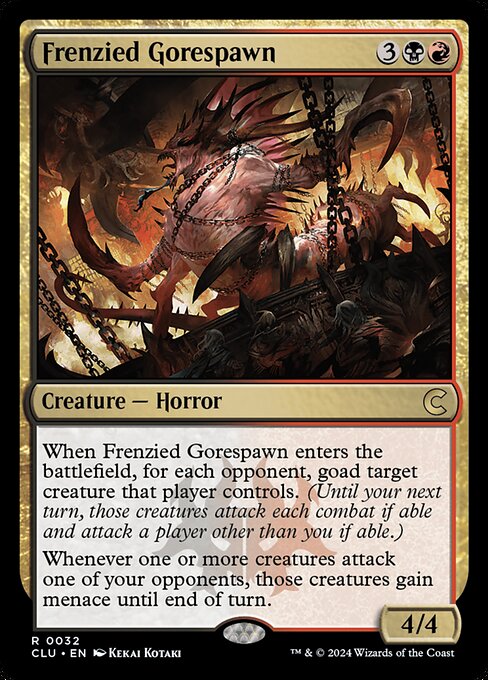 Frenzied Gorespawn (CLU 32)