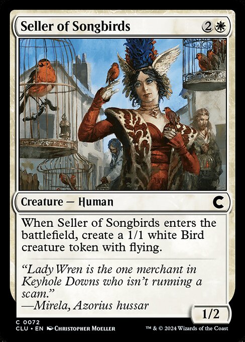 Seller of Songbirds (CLU 72)