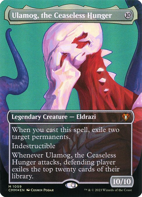 Ulamog, the Ceaseless Hunger (CMM 1059)