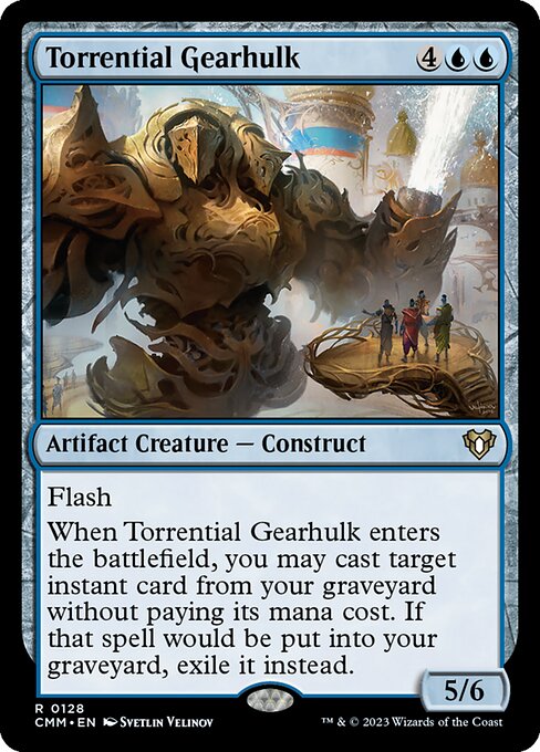 Torrential Gearhulk (CMM 128)