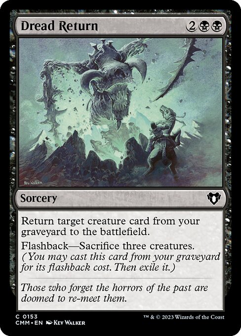 Dread Return (CMM 153)