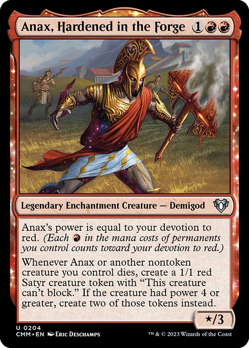 Anax, Hardened in the Forge (CMM 204)