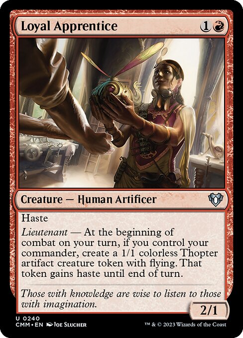 Loyal Apprentice (CMM 240)