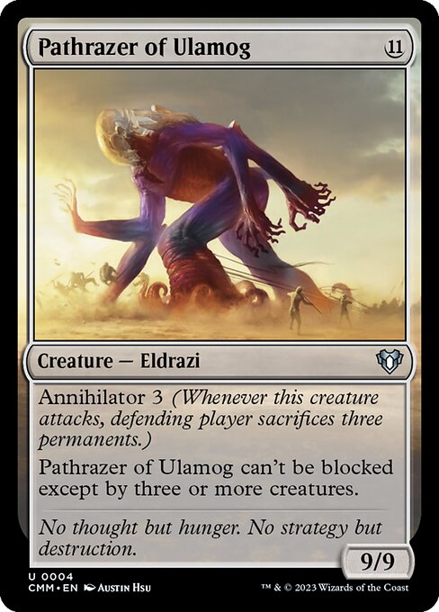 Pathrazer of Ulamog (CMM 4)