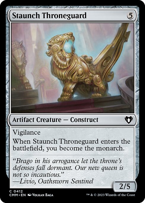 Staunch Throneguard (CMM 412)