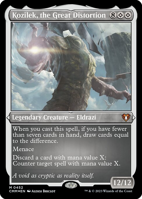 Kozilek, the Great Distortion (CMM 452)
