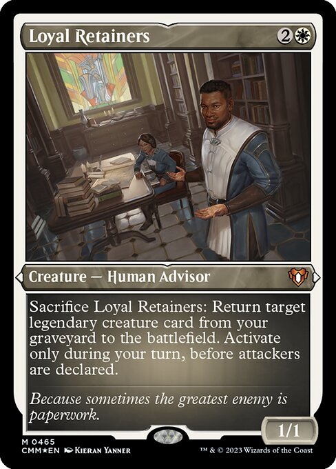 Loyal Retainers (CMM 465)
