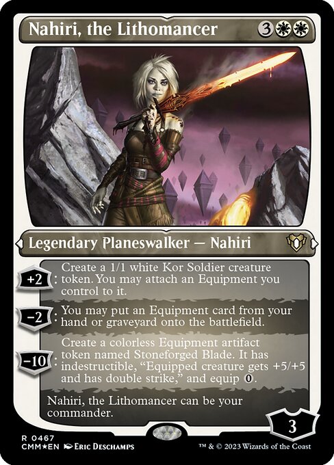 Nahiri, the Lithomancer (CMM 467)