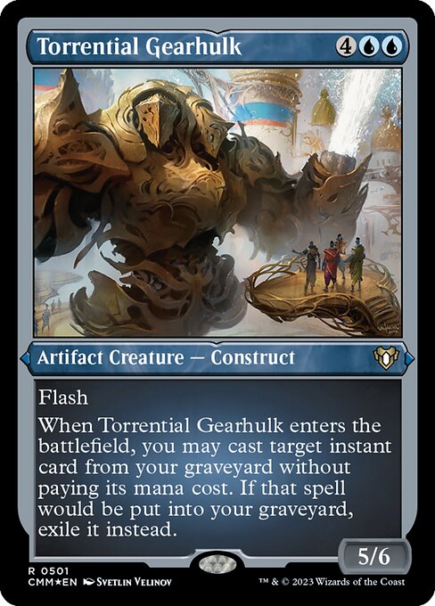 Torrential Gearhulk (CMM 501)