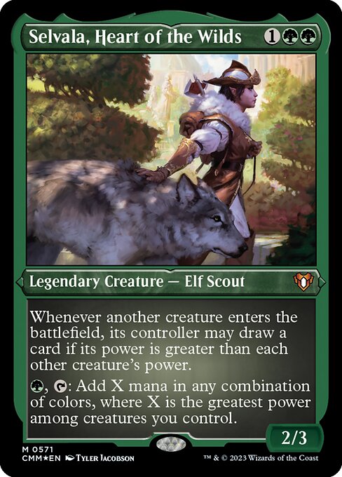Selvala, Heart of the Wilds (CMM 571)