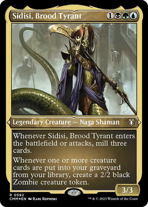 Sidisi, Brood Tyrant (CMM 592)