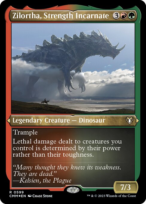 Zilortha, Strength Incarnate (CMM 599)