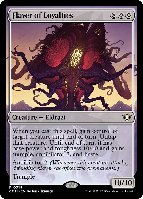 Flayer of Loyalties (CMM 715)
