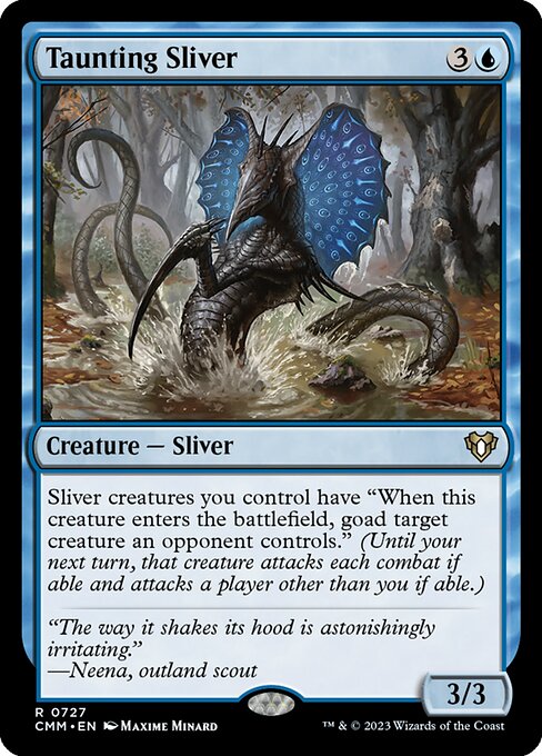 Taunting Sliver (CMM 727)