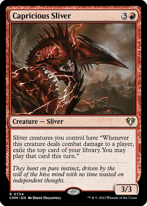 Capricious Sliver (CMM 734)