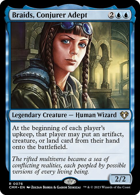 Braids, Conjurer Adept (CMM 76)