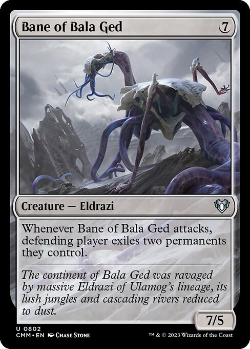 Bane of Bala Ged (CMM 802)