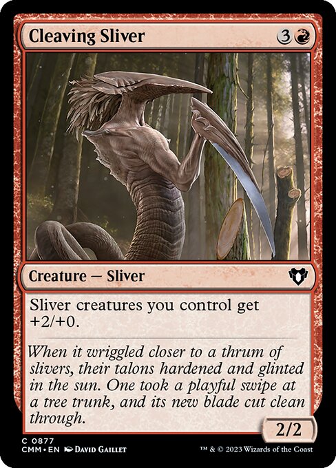 Cleaving Sliver (CMM 877)