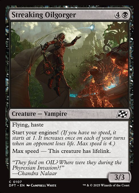 Streaking Oilgorger (DFT 107)