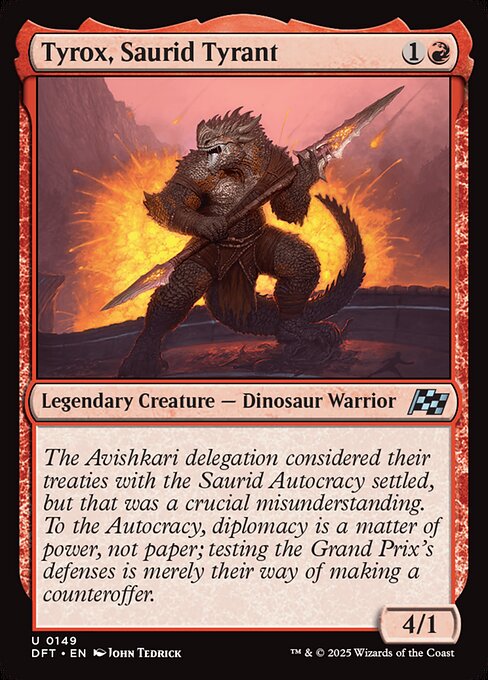 Tyrox, Saurid Tyrant (DFT 149)