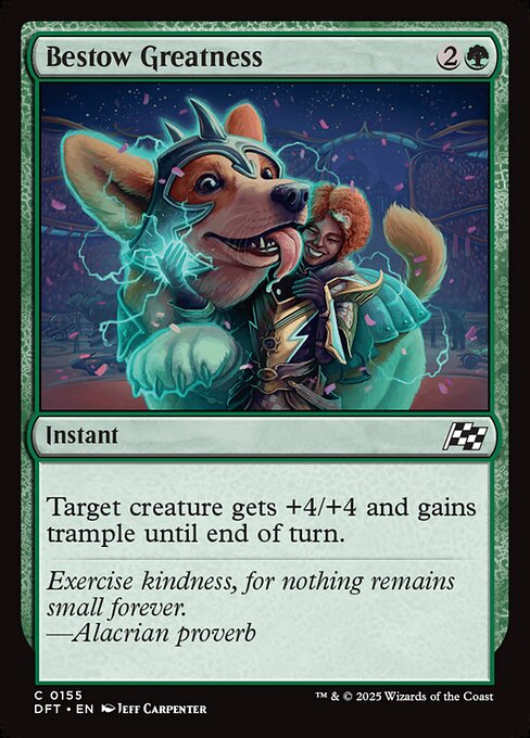 Bestow Greatness (DFT 155)