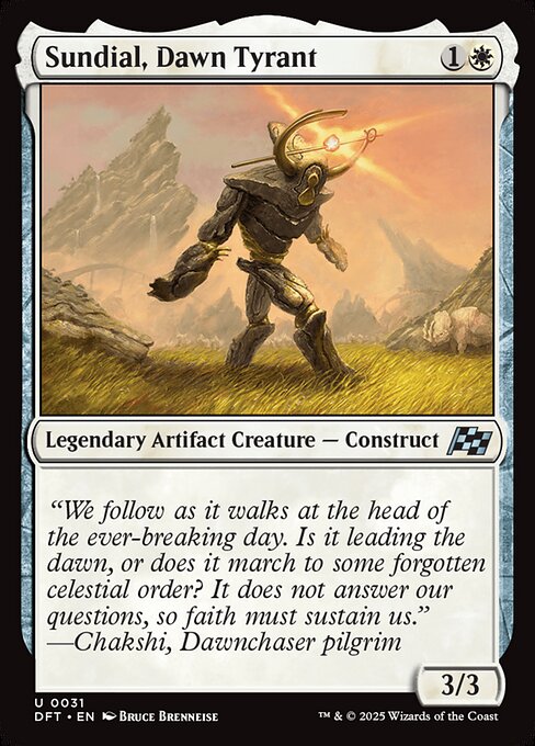 Sundial, Dawn Tyrant (DFT 31)