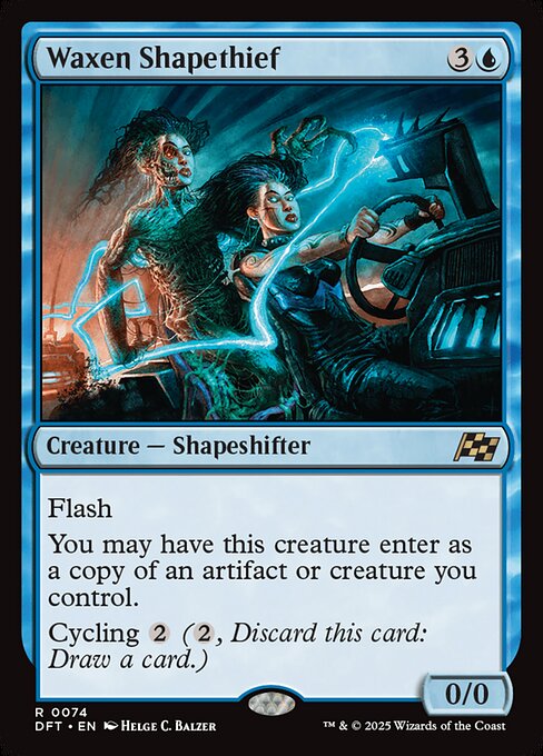 Waxen Shapethief (DFT 74)