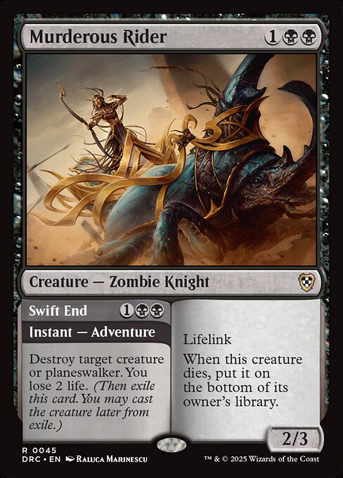 Murderous Rider // Swift End (DRC 45)