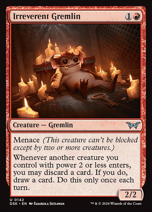 Irreverent Gremlin (DSK 142)