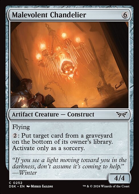 Malevolent Chandelier (DSK 252)