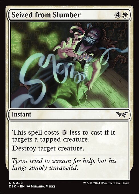 Seized from Slumber (DSK 28)