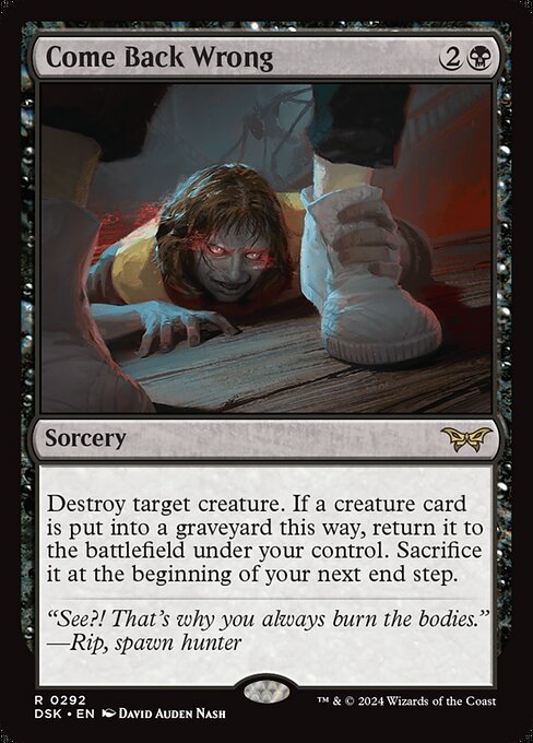 Come Back Wrong (DSK 292)