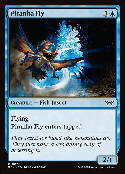 Piranha Fly (DSK 70)