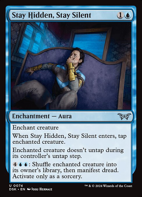 Stay Hidden, Stay Silent (DSK 74)