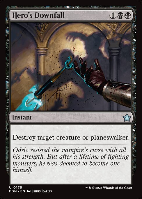 Hero's Downfall (FDN 175)