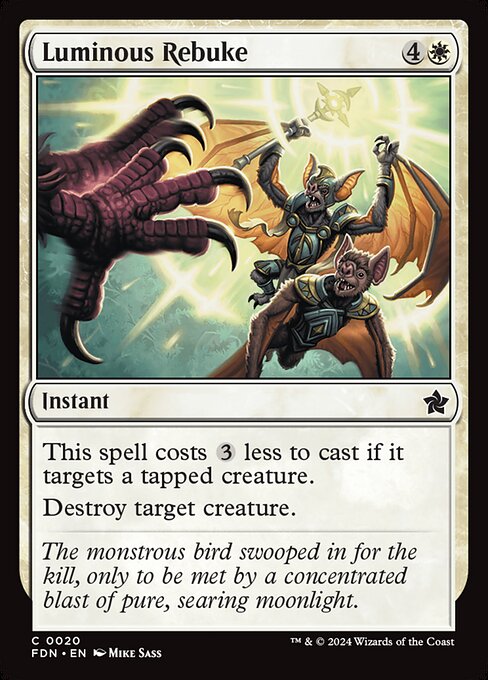 Luminous Rebuke (FDN 20)