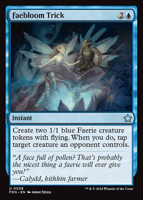 Faebloom Trick (FDN 38)