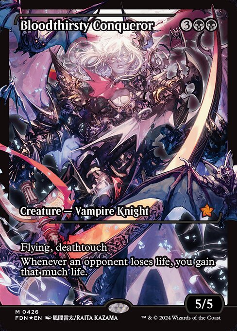 Bloodthirsty Conqueror (FDN 426)