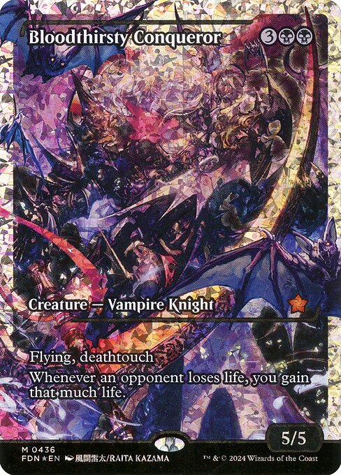 Bloodthirsty Conqueror (FDN 436)