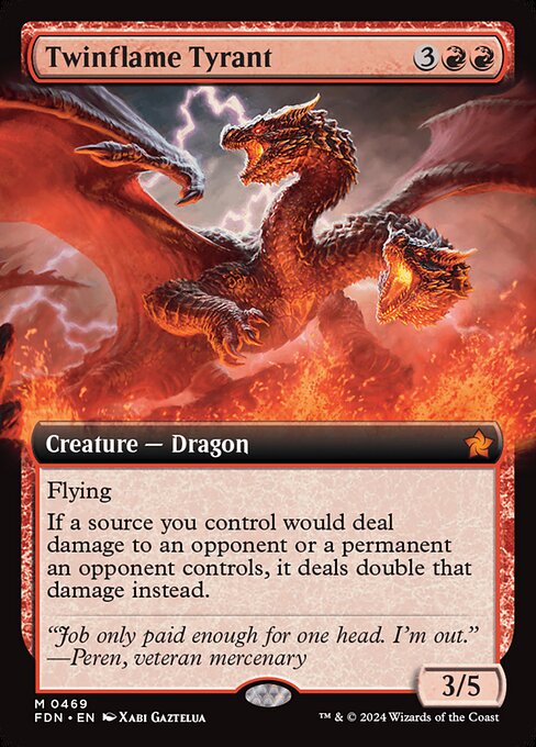 Twinflame Tyrant (FDN 469)