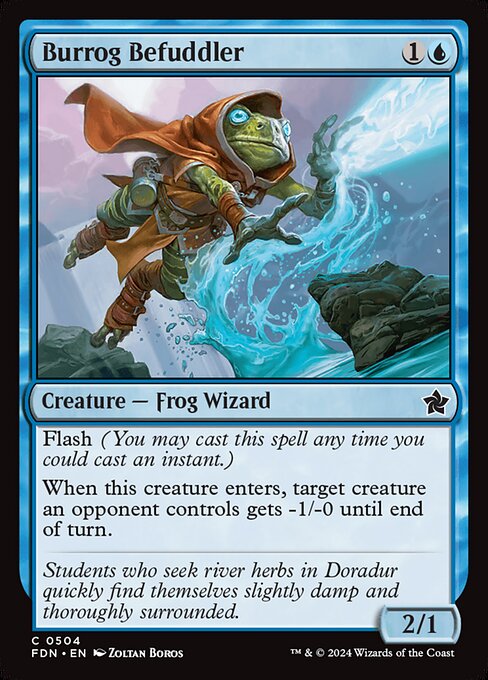 Burrog Befuddler (FDN 504)