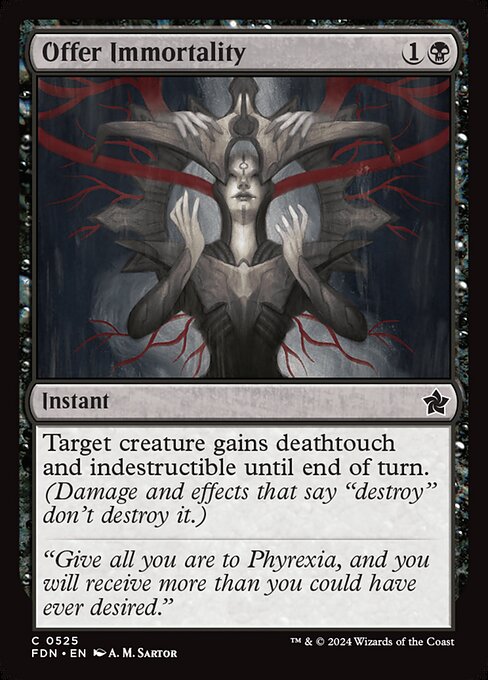Offer Immortality (FDN 525)