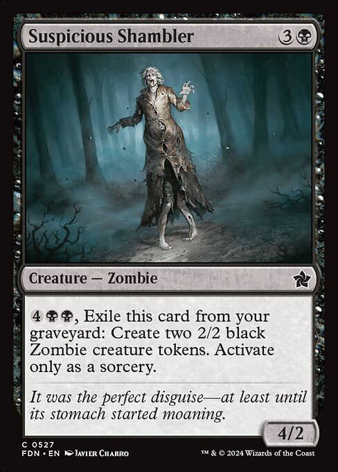 Suspicious Shambler (FDN 527)