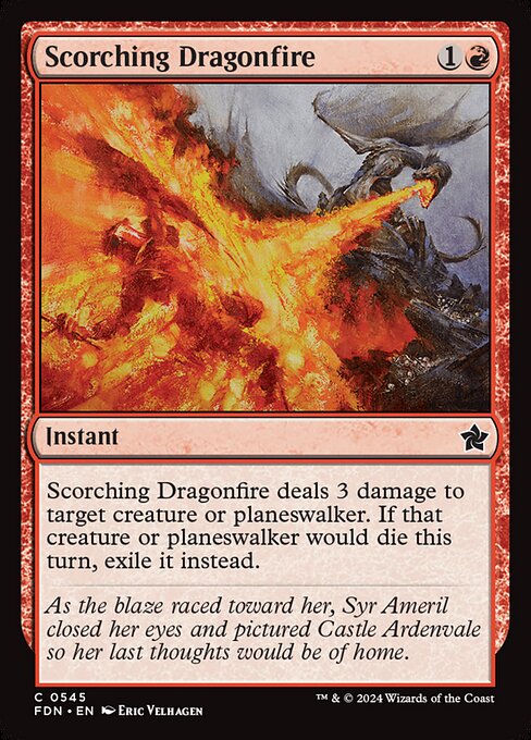 Scorching Dragonfire (FDN 545)